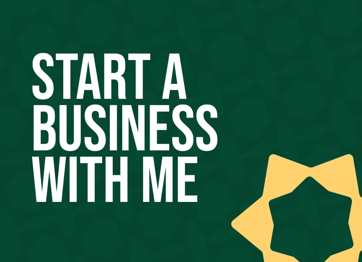 Start a Business With Me